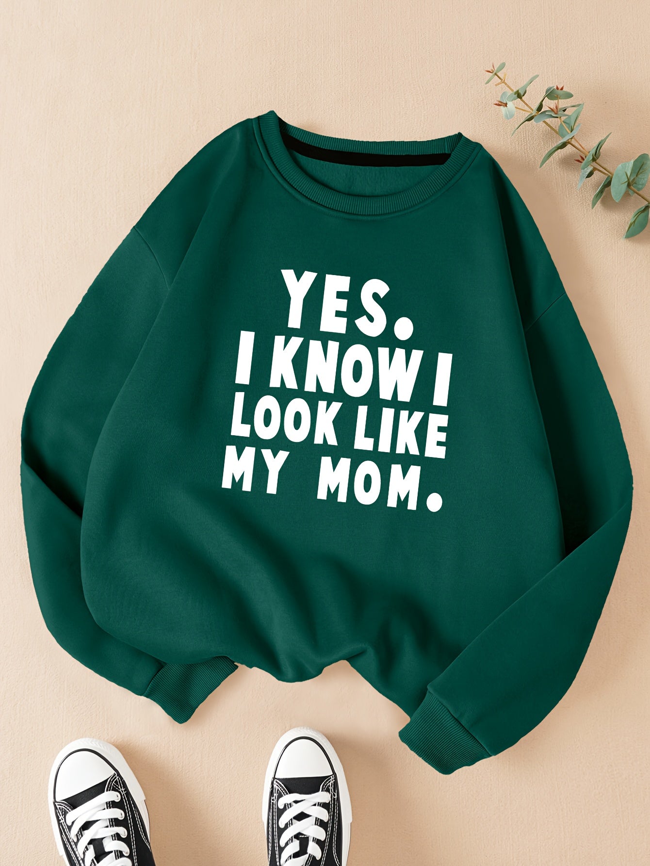 Pull à col rond pour femme avec imprimé tendance : OUI, JE SAIS QUE JE RESSEMBLE À MA MÈRE.